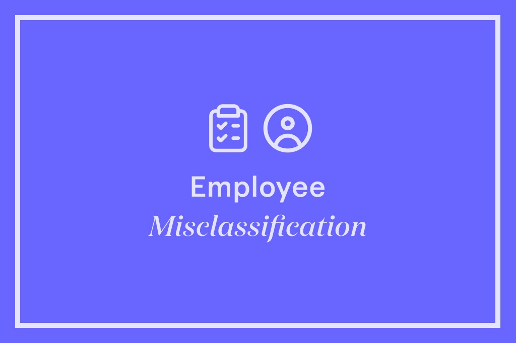 Employee Misclassification Penalties and How to Avoid Them
