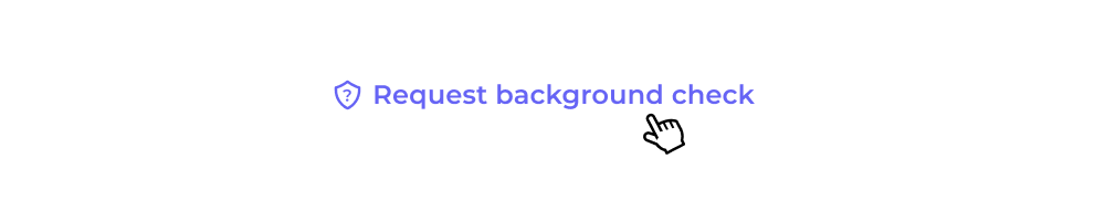 Request background check