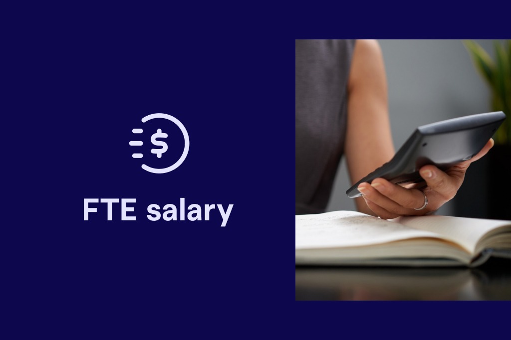 Using FTE Salary to Streamline Workforce Management